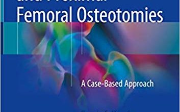 دانلود کتابPediatric Pelvic and Proximal Femoral Osteotomies: A Case-Based Approach 2018 ایبوک استئو اتم فمورال پروگزیمال پروتزهای مادری و کودکان 3319780328